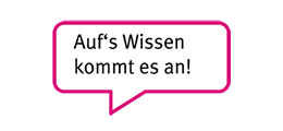 Aufs Wissen kommt es an